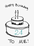 Happy Birthday To Me 24